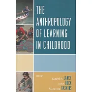 Anthropology of Learning in Childhood