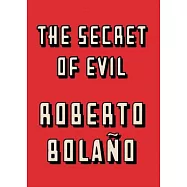 The Secret of Evil