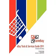 Tamebay eBay Tools & Services Guide 2011