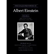 The Collected Papers of Albert Einstein, Volume 2: The Swiss Years: Writings, 1900-1909