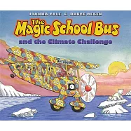 The Magic School Bus and the Climate Challenge: Library Edition
