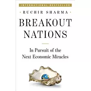 Breakout Nations: In Pursuit of the Next Economic Miracles