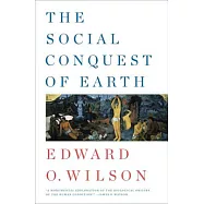 The Social Conquest of Earth