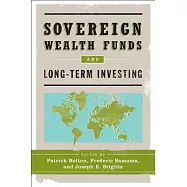 Sovereign Wealth Funds and Long-Term Investing