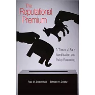 The Reputational Premium: A Theory of Party Identification and Policy Reasoning