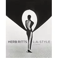 Herb Ritts: L.A. Style