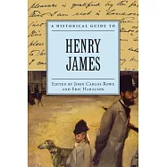 A Historical Guide to Henry James