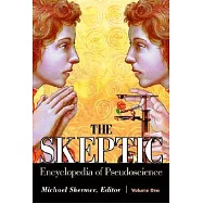 The Skeptic Encyclopedia of Pseudoscience