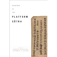 Readings of the Platform Sutra