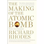 The Making of the Atomic Bomb