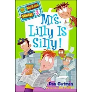 Mrs. Lilly Is Silly!