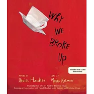 Why We Broke Up