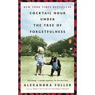 Cocktail Hour Under the Tree of Forgetfulness