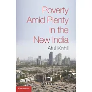 Poverty Amid Plenty in the New India