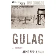Gulag: A History
