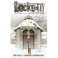 Locke & Key, Vol. 4: Keys to the Kingdom