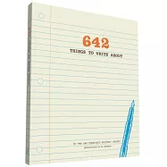 642 Things to Write about