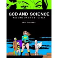God and Science: Return of the TI-Girls