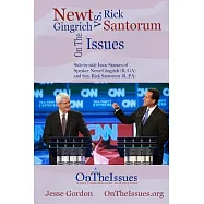 Rick Santorum Vs. Newt Gingrich on the Issues: Side-by-side Issue Stances of Speaker Newt Gingrich (R, Ga) and Sen