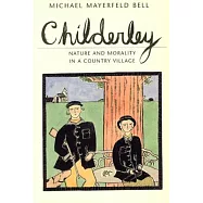 Childerley: Nature and Morality in a Country Village