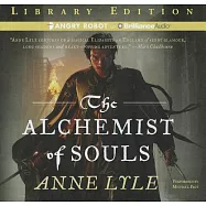 The Alchemist of Souls: Library Edition
