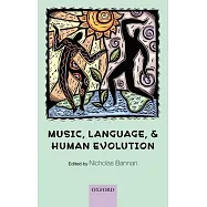Music, Language, and Human Evolution