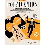 More Polytekniks: Intermediate Cello Duets