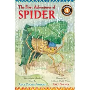 The First Adventures of Spider: West African Folktales