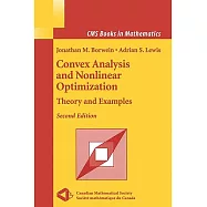 Convex Analysis and Nonlinear Optimization: Theory and Examples