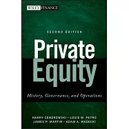 Private Equity: History, Governance, and Operations