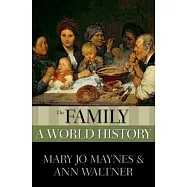 The Family: A World History