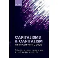 Capitalisms and Capitalism in the Twenty-First Century
