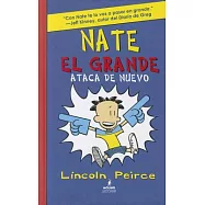 Nate El Grande Ataca de Nuevo