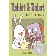 Rabbit & Robot: The Sleepover