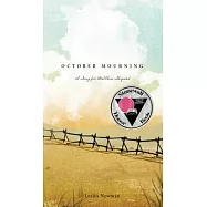 October Mourning: A Song for Matthew Shepard