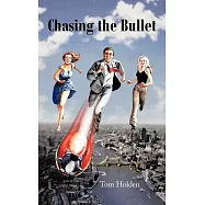 Chasing the Bullet