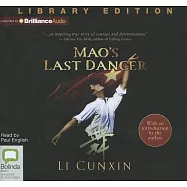 Mao&rsquo;s Last Dancer: Library Edition