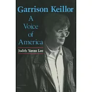 Garrison Keillor: A Voice of America