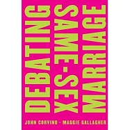 Debating Same-Sex Marriage
