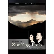 The Zig-Zag Path: To Break the Force of the Hill