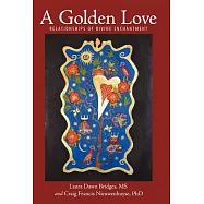 A Golden Love: Relationships of Divine Enchantment
