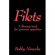 Filets: A Literary Treat for Gourmet Appetites