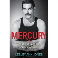 Mercury: An Intimate Biography of Freddie Mercury