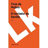 El Burlador De Sevilla / the Joker of Seville