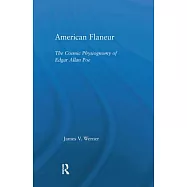 American Flaneur: The Cosmic Physiognomy of Edgar Allan Poe