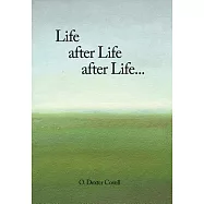 Life After Life After Life
