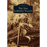 The San Lorenzo Valley