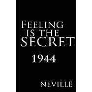 Feeling Is The Secret