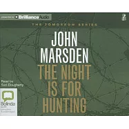 The Night Is for Hunting