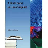 A First Course in Linear Algebra